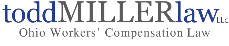 Todd Miller Law LLC | Ohio Workers' Compensation Law